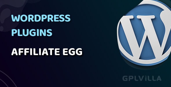 Download Affiliate Egg Pro WordPress Plugin GPL