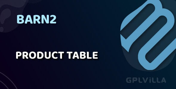 Download WooCommerce Product Table by Barn2 Media WordPress Plugin GPL