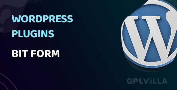 Download Bit Form Pro WordPress Plugin GPL