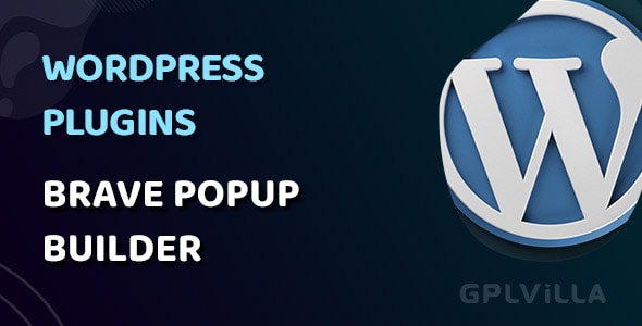 Download Brave Popup Builder Pro WordPress Plugin GPL