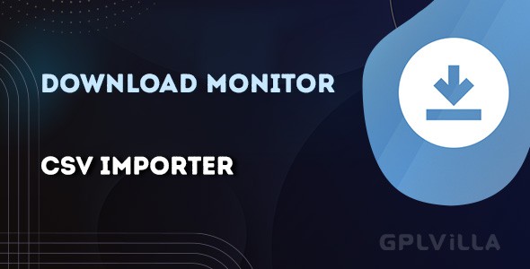 Download Download Monitor CSV Importer WordPress Plugin GPL