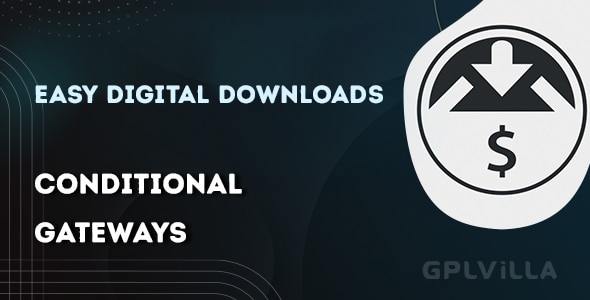 Download Easy Digital Downloads Conditional Gateways WordPress Plugin GPL
