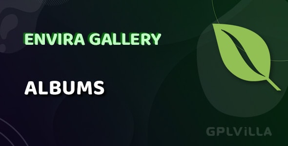 Download Envira Gallery Albums Addon WordPress Plugin GPL