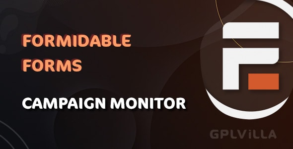 Download Formidable Campaign Monitor