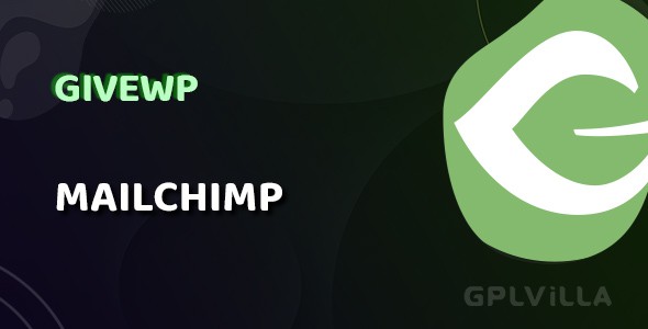 Download GiveWP Mailchimp AddOn WordPress Plugin GPL