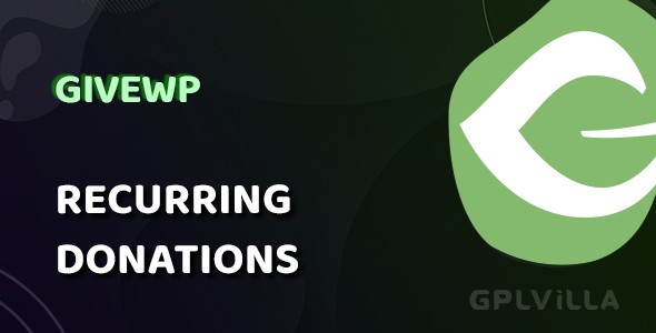 Download GiveWP Recurring Donations AddOn WordPress Plugin GPL