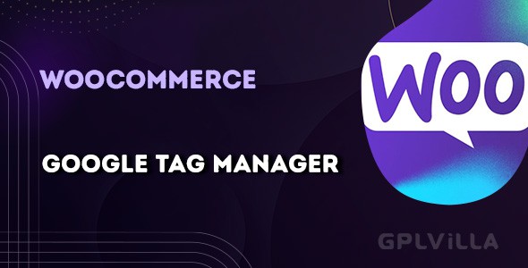 Download Google Tag Manager for WooCommerce PRO