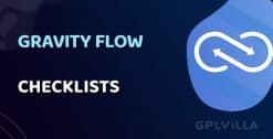 Download Gravity Flow Checklists Extension WordPress Plugin GPL