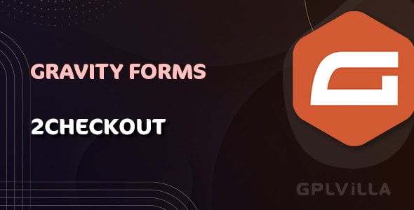 Download Gravity Forms 2Checkout