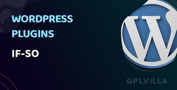 Download If-So Dynamic Content Pro WordPress Plugin GPL
