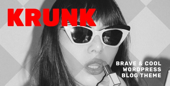 Download Krunk - Brave & Cool WordPress Blog Theme