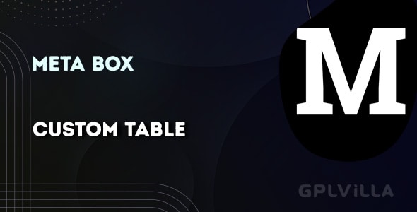 Download Meta Box Custom Table WordPress Plugin GPL