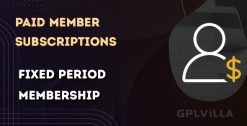 Download Paid Member Subscriptions Fixed Period Membership