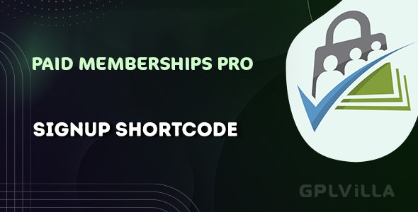 Download Paid Memberships Pro Signup Shortcode