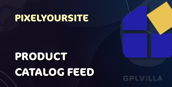 Download Product Catalog Feed for WooCommerce - PixelYourSite WordPress Plugin GPL
