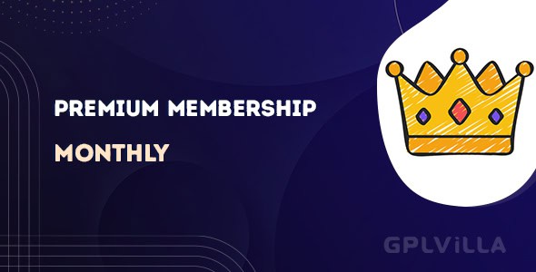 Monthly Premium Membership