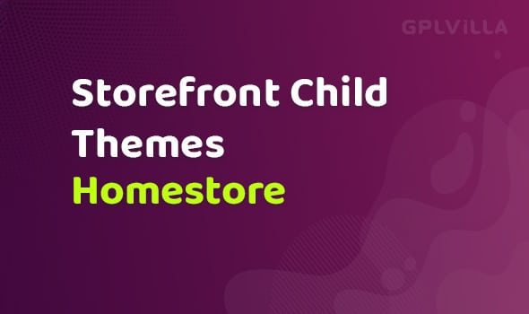WooCommerce Homestore Storefront Child Theme
