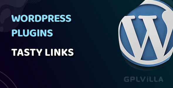 Download Tasty Links WordPress Plugin GPL