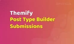 Themify Post Type Builder Submissions Addon