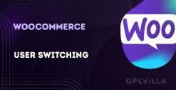Download User Switching for WooCommerce