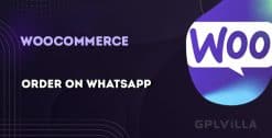 Download Order On WhatsApp for Woocommerce GPL WordPress Plugin