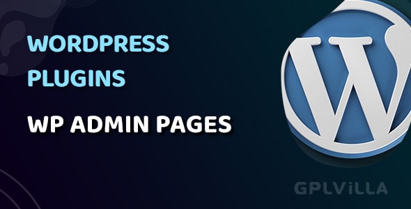 Download WP Admin Pages PRO WordPress Plugin GPL