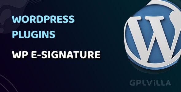 Download WP E-Signature (Business AddOns included) WordPress Plugin GPL
