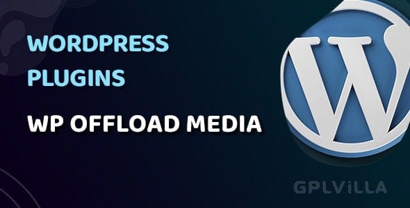 Download WP Offload Media Pro WordPress Plugin GPL