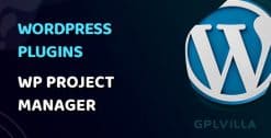 Download WP Project Manager Pro WordPress Plugin GPL