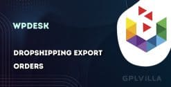 Download Dropshipping Export Orders PRO GPL WordPress Plugin