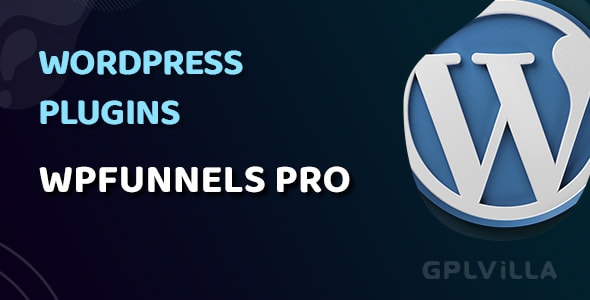 Download WPFunnels Pro + Global Checkout Addon WordPress Plugin GPL