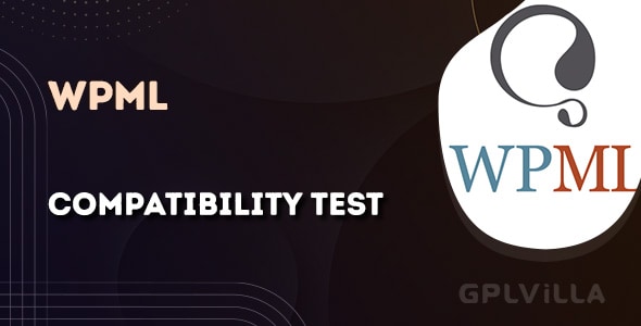 Download WPML - Compatibility Test Tools Addon